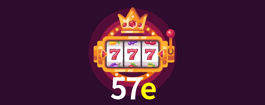 Descubra o Mundo do Cassino Online com 57e